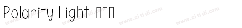 Polarity Light字体转换